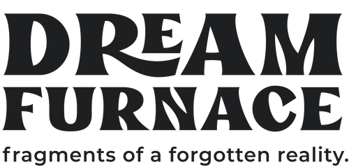 Dream Furnace